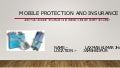 MOBILE PROTECTION / MOBILE INSURANCE / MOBILE SECURITY