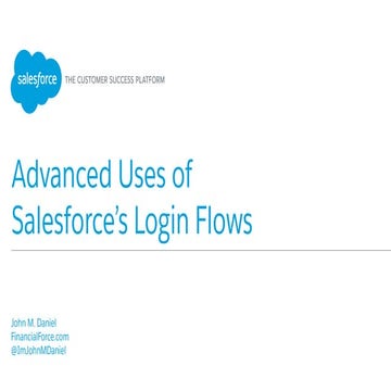 Advanced Uses of Salesforce's Login Flows