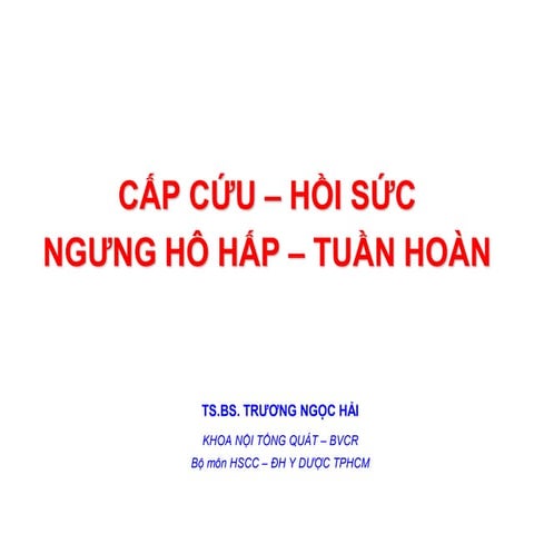 Cap cuu hoi suc tim phoi nang cao CPR 2013