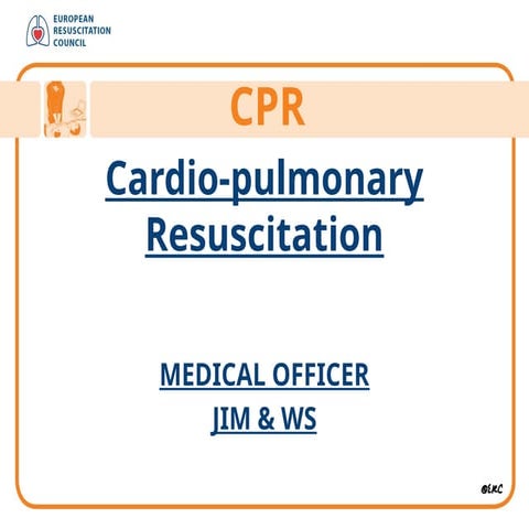 Cardiopulmonary Resuscitation CPR Presentation | PPTX