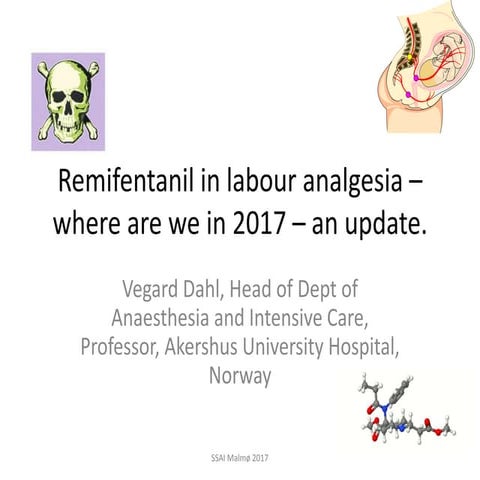 Remifentanil in labour analgesia