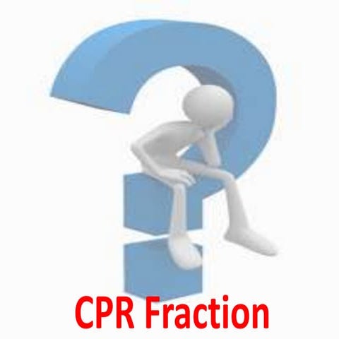 CPR Fractions