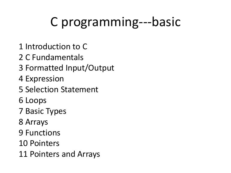 Programming in C Basics
