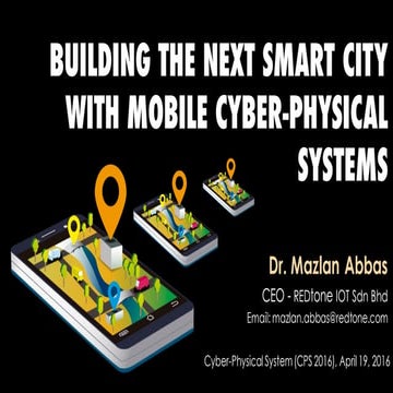 Building the Next Smart City With Mobile Cyber-Physical Systems