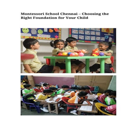 Montessori School Chennai – Choosing the Right Foundation for Your ...