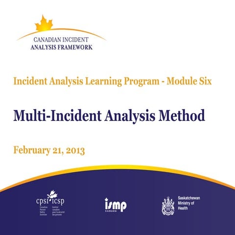 Module 6 - Multi-Incident Analysis Method