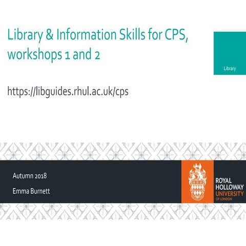 Centre for Professional Studies: library & information skills 2018