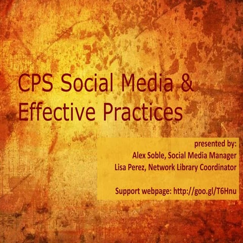CPS Social Media & Effective Practices