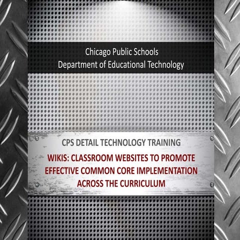 CPS Wikis as Classroom Websites