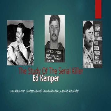 the case study of the serial killer Ed Kemper