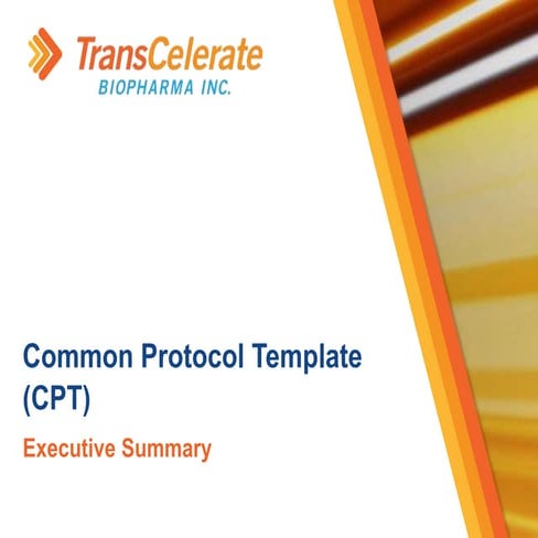 Common Protocol Template Executive Summary
