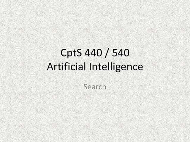 CptS 440 / 540 Artificial Intelligence