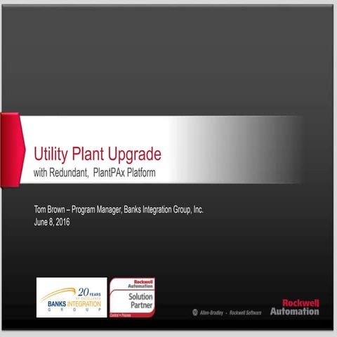 Central Process Utility Plant controls upgrade required 100% uptime