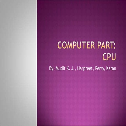 Cpu presentation | PPT