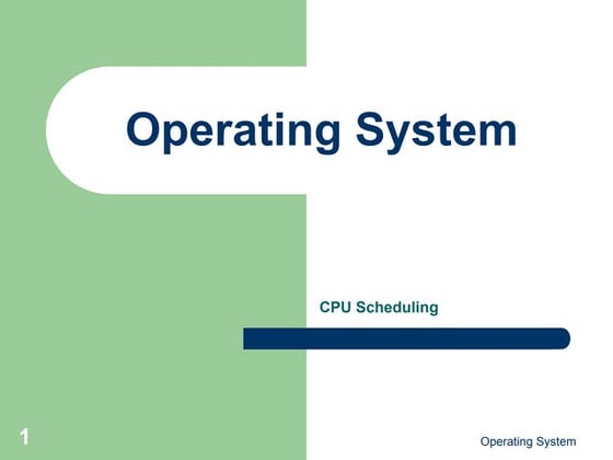 CPU Scheduling in OS Presentation | PPTX | Operating Systems | Computer ...