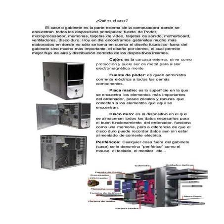 Diferencias entre CASE y CPU. 