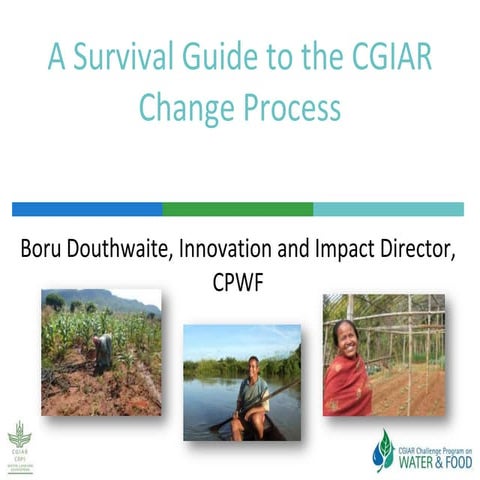 Survival Guide to CGIAR Change Process