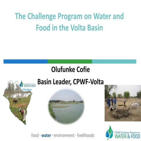 Cpwf volta basin devt challenge launch
