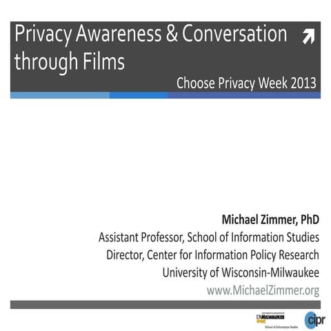 Privacy Awareness & Conversation through Films