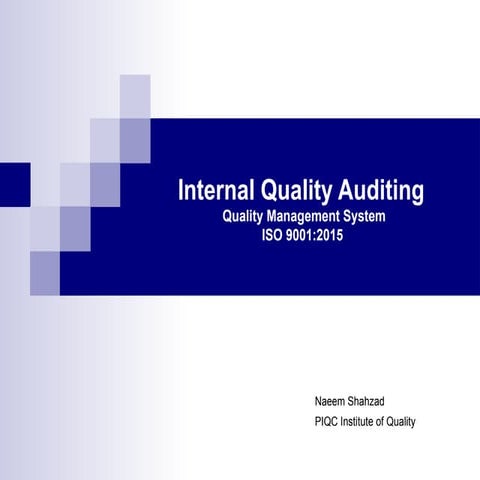 Internal Quality Auditing for a Management System