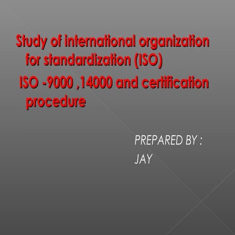 Study of international organization for standardization (ISO)  ISO -9000 ,140...