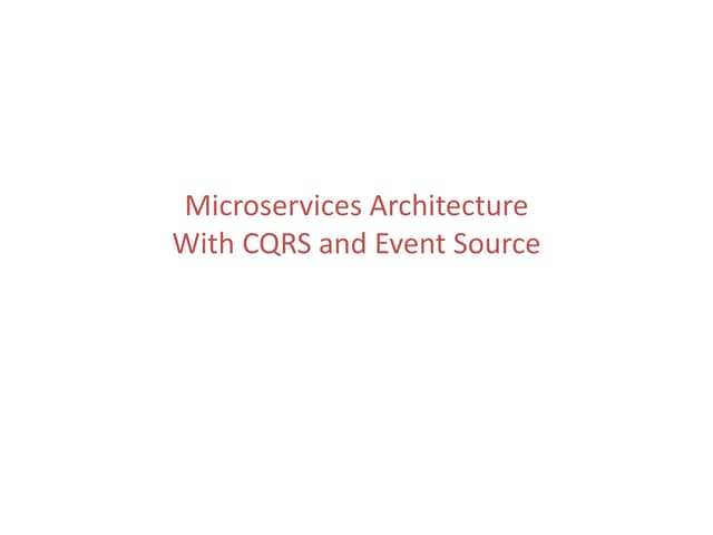 Microservices with event source and CQRS
