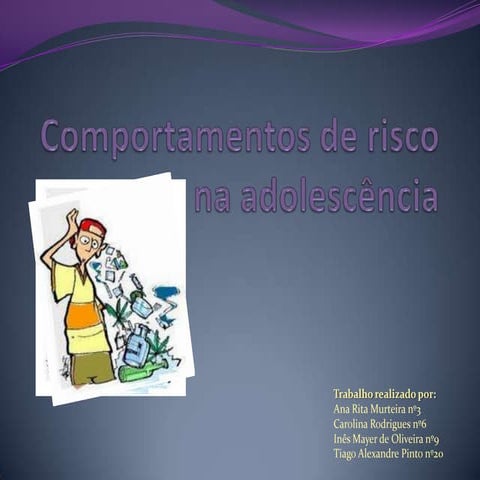 Comportamentos de risco na adolescência