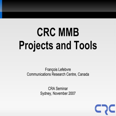 CRC MMB Projects and Tools