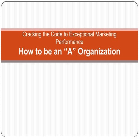 Crack the Marketing Performance Code