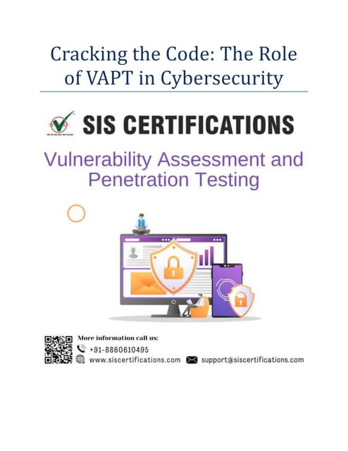 Cracking the Code: The Role of VAPT in Cybersecurity