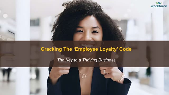 Cracking the Employee Loyalty Code. PPTX