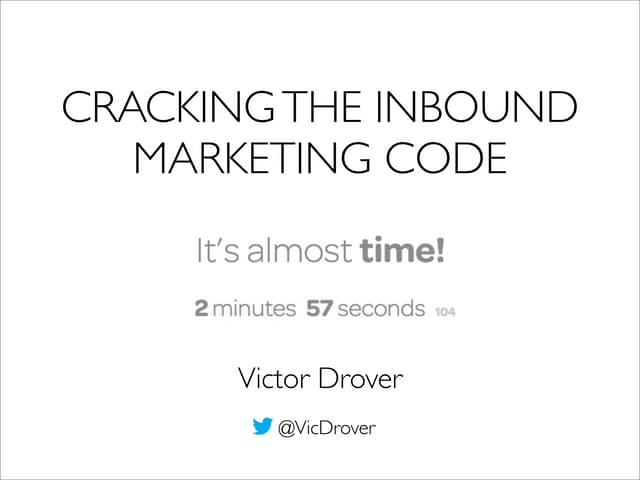 Cracking the inbound marketing code...