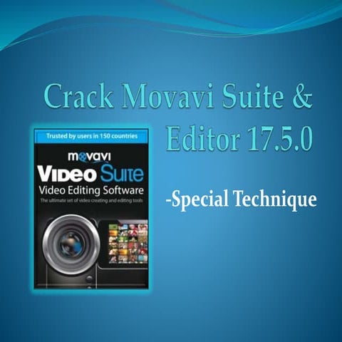 Crack Movavi suite & editor 17.5.0 100% Remove Watermark