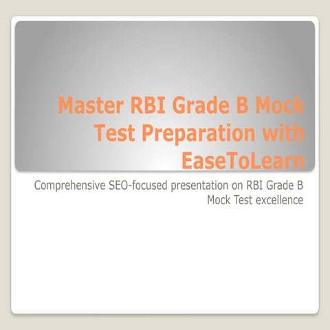 Crack Exams with EaseToLearn’s IBPS RRB Mock Test 2025.pptx
