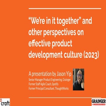 [Craft Conf 2023] We're in it together and other perspectives on effective pr...