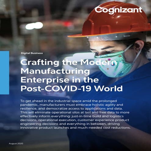 Crafting the Modern Manufacturing Enterprise in the Post-COVID-19 World