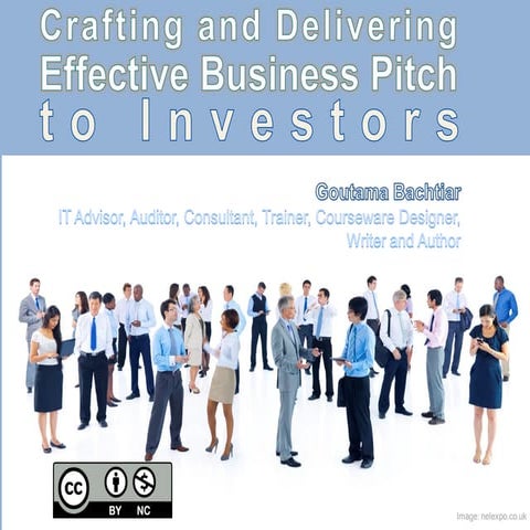 Crafting and Delivering Effective Business Pitch to Investors