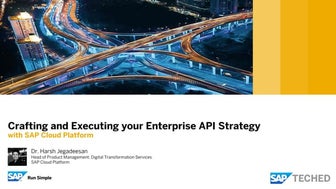 Craft and Execute your Enterprise API Strategy with SAP Cloud Platform
