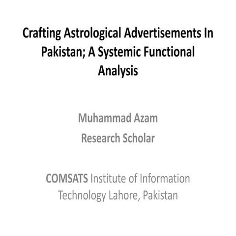 Crafting astrological advertisements in pakistan; a systemic functional analysis