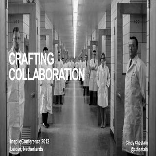 Crafting Collaboration