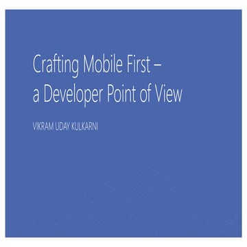 Crafting mobile first   a developer point of view