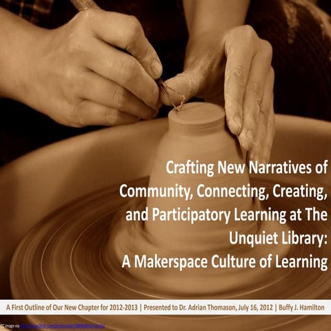 Crafting New Narratives of Community, Connecting, Creating, and Participatory...