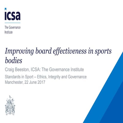 Standards in Sport: Ethics, Integrity and Governance 22/06/2017