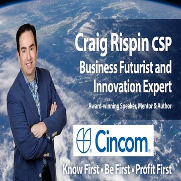 Craig Rispin Keynote for Cincom 16 December 2016