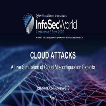 Cloud Attacks: A Live Simulation of Cloud MIsconfiguration Attacks