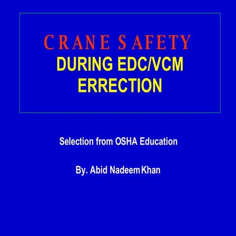 Crane safety by abidnadeemkhan