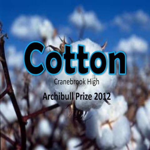 The Australian Cotton Industry by Cranebrook High School 