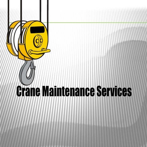Crane maintenance services