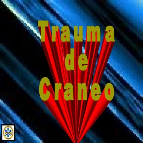 Trauma de Craneo