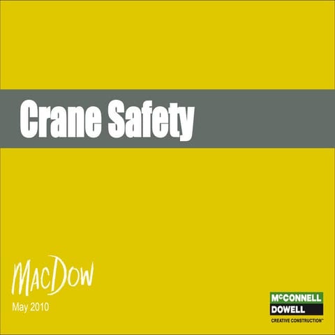 Crane Safety  HAZARDS AND PRECAUTIONS  TRAINING